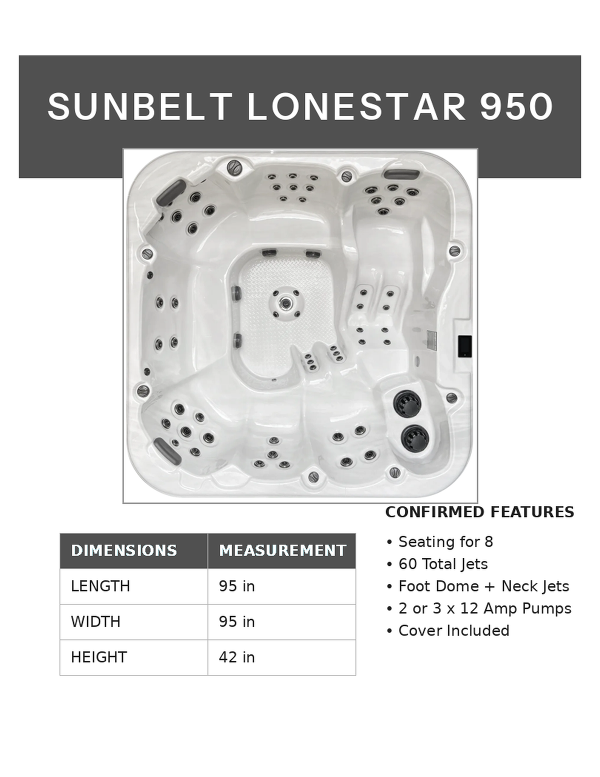 Sunbelt Lonestar Series 950 Hot Tub - Seats 8 - 60 Jets
